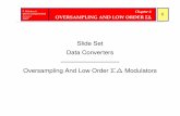 Slide Set Data Converters ————————— Oversampling And Low …ims.unipv.it/Courses/download/ACD/CAD_SlidesVI.pdf · 2013-07-09 · Therefore, remember the following