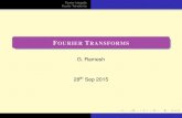G. Rameshrameshg/Lecture6.pdf · G. Ramesh 28th Sep 2015. Fourier Integrals Fourier Transforms OUTLINE 1 FOURIER INTEGRALS 2 FOURIER TRANSFORMS. Fourier Integrals Fourier Transforms