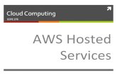 Cloud&Computing&ecs- ... AWS&Elastic&Beanstalk&:&Environments&! Supportedenvironmentsarelimited because!Amazon! provides!the!enDre!soVware!stack!! Apache!Tomcatfor!Javaapplicaons!