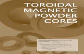 TOROIDAL MAGNETIC POWDER CORES Core Shape... · Inductor specification Solution a) Calculate NI (Ampere Turns) NI = 22Turns X 10Ampere = 220 b) Read the AL value of CM270125 using