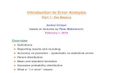 Introduction to Error Analysis - University of Illinois …...Mean, median, mode • Mean: of experimental (sample) dist: x ≡ 1 N XN i=1 xi...of the parent dist µ ≡ lim N→∞