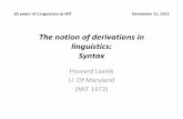 The notion of derivations in linguistics (Lasnik) finallasnik/Handouts/The notion...represent phrase structure: the Reduced Phrase Marker, the set consisting just of the terminal string