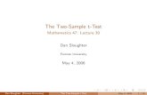 The Two-Sample t-Test - Furman Universitymath.furman.edu/~dcs/courses/math47/lectures/lecture-31.pdf · The Two-Sample t-Test Mathematics 47: Lecture 30 Dan Sloughter Furman University