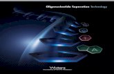 Oligonucleotide Separation Technology...1 10 min RNAi 20 nt 8.73 min TE A TE A 5800 m/z 6800 TIC MS: SYNAPT MS Capillary: 2000 V Sample Cone: 35 V Extraction Cone: 3 V Desolvation