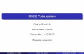 SU(3) Toda system - Waseda UniversitySU(3) Toda system Chang-Shou Lin National Taiwan University December 11-15,2017 Waseda University Chang-Shou Lin (TIMS) SU(3) Toda system December
