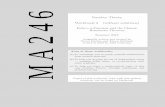 M A 2 4 6 - Warwick Insitehomepages.warwick.ac.uk/~maskal/MA246/wkbknosol2.pdf(a) To encourage you to teach yourself mathematics from written material, (b)To help you develop the art