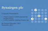 Synairgen plc - tech-capital.com · validate new drug targets and screen new compounds o De-risk early stage clinical trials through use of biomarkers • Programmes o Phase 2 trial
