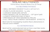 SOLAR NEUTRINOS - Fermilab1/2=15.8s E th=168 keV (85% of pp spectrum) 30 tons natural Mo 360 ν’s yr−1 one of three design options shown Neutrino 2006 R. B. Vogelaar June 15, 2006