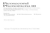 Picosecond Phenomena ΠΙcore.ac.uk/download/pdf/12163774.pdf · on Picosecond Phenomena Garmisch-Partenkirchen, Fed. Rep. of Germany June 16-18,1982 Editors K.B.Eisenthal R.M.Hochstrasser