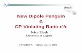 New Dipole Penguin CP-Violating Ratio ε’/εusers.ictp.it/~smr1951/Programme_files/05-Picek.pdf · 1999 as a decisive year for direct CPV (35 years after the measurement of indirect