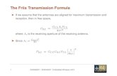 The Friis Transmission Gerard.Borg/anu/courses/...آ  The Friis Transmission Formula If we assume that