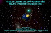 Tests of Lorentz and CPT Violation with Neutrino …...Scientific American (Sept. 2004) 13 Test of Lorentz violation is to find the coupling of these background fields and ordinary