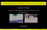 Ensemble density-functional theory for excited states Ensemble density-functional theory for excited states Emmanuel Fromager Laboratoire de Chimie Quantique, Universit e de Strasbourg,