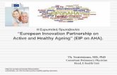 H Ευρπακή “European Innovation Partnership onhelios-eie.ekt.gr/EIE/...Presentation20.12.13.pdf · Σνθη και λιουργία ου ικου (Forum – Association καά
