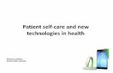 Patient self-care and new technologies in health...to what patients know about themselves to create a plan that will help patients achieve their goals.3. Health Care challenge: Change