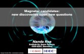 Magnetar candidates: new discoveries open new questions · Nanda Rea CSIC-IEEC Isolated Neutron Stars: P-Pdot diagram € E ˙ rot =− 2 3c3 m ˙ ˙ 2=− 2B2R6Ω4sin2α 3c3 PP ˙