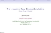 The -model of Bose-Einsten Correlationswes/talks/wildbad-kreuth15.pdf · 2015-10-03 · TauModelL3-AtlasanticorconclusionBACKUP The ˝-model of Bose-Einsten Correlations Some Recent