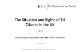 The Situation and Rights of EU Citizens in the UK · (before end of extension period) to be entitled to enter UK as independent rights holders eligible for settlement after 5 years