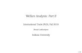 Welfare Analysis: Part II ii #(1"$)/, and an exogenous domestic factor, % &# i (1"$)/.22% When trade