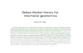 Debye-Hückel theory for interfacial geometriessmos.sogang.ac.kr/wiki/images/temp/1/19/20110104070714!2010.0… · Limitation ⊙ Debye-Hückel theory fit well in low concentration