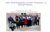 ESC: 2016 Guidelines onCVD Prevention in …static.livemedia.gr/hcs2/documents/al18822_us41...2016 European Guidelineson cardiovasculardisease prevention in clinical practice The Sixth