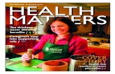 The Observer π January 2010 HEALTH MATTERS€¦ · 6 Health Matters January 2010 Seeing nutrition facts featured in the news is nothing new. Everyone knows eating a diet of varied