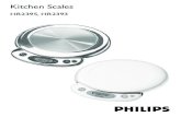 Kitchen Scales - Philips€¦ · which can lead to unreliable weighing results. Use the kitchen scales at a safe distance of at least 1.5 metres from a working microwave oven, or