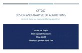 CST207 DESIGN AND ANALYSIS OF ALGORITHMS · PDF file CST207 DESIGN AND ANALYSIS OF ALGORITHMS Lecture 5:Divide-and-ConquerandSortingAlgorithms2 Lecturer: Dr.YangLu Email: luyang@xmu.edu.my
