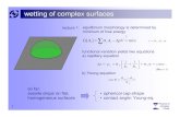 wetting of heterogeneous surfaceslaplace.us.es/cism09//Mugele_Lecture4.pdf · 2006. 2. 22. · 1 wetting of complex surfaces lv sv sl s s s q − cos = so far: sessile drops on flat,