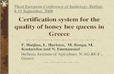 Beekeeping - Certification system for the quality of honey bee queens … · 2018. 6. 18. · Product: honey bee queens In an attempt: üto promote the use of local honey bee races.