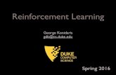 George Konidaris gdk@cs.duke€¦ · George Konidaris gdk@cs.duke.edu Spring 2016. Machine Learning Subﬁeld of AI concerned with learning from data.!! Broadly, using: • Experience