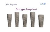 St type Implant - Brain Base · Φ1.9mm Φ2.1mm Φ2.5mm Φ4.0mm series Φ4.3mm series Φ5.0mm series St4008S St4010S St4012S St4014S St4308S St4310S St4312S St4314S St5008S St5010S