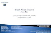 Fixed Income Monitor - Piraeus Bank/media/Com/2015/Files/Interna… · Title: Fixed Income Monitor Author: n638 Created Date: 3/3/2015 12:29:49 PM