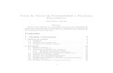 Notas de Teoria da Probabilidade e Processos Estocásticos jpgaivao/notas.pdf · PDF file Notas de Teoria da Probabilidade e Processos Estocásticos José Pedro Gaivão Resumo Estas