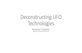 Deconstructing UFO Technologies2020-03-11)UFOTechnologies.pdf2020/03/11  · horizontal electric field • This interaction causes a spacetime curvature that is evidenced as a force