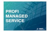 PROFI MANAGED SERVICE...7 PROFI AG Ι Managed Service 1. Keine Weiterbildungskosten • Kurze Lebenszyklen von Produkten/Lösungen in der IT. • IT-Personal muss immer up-to-date