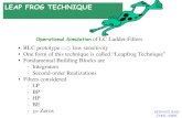 LEAP FROG TECHNIQUEs-sanchez/622-Leapfrog-2011.pdf · 2014. 9. 8. · LEAP FROG TECHNIQUE Operational Simulation of LC Ladder Filters • RLC prototype low sensitivity • One form
