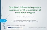 Simplified differential equations approach for the calculation of … · 2014. 9. 12. · Simplified differential equations approach for the calculation of multi-loop integrals 1