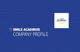 SMILE ACADIMOS COMPANY PROFILE - Ethos Awards...Η προσοχή μας στη λεπτομέρεια εξασφαλίζει την επιτυχή διοργάνωση εκθέσεων