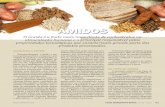 AMIDOS - Revista FI · entre o conteúdo de amilose e a for-mação de amido resistente, o que não ocorre com a amilopectina. A digestibilidade do amido tam-bém pode ser afetada