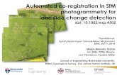 Automated co registration in SfM photogrammetry for landslide … · 2018. 12. 16. · Automated co‐registration in SfM photogrammetry for landslide change detection doi: 10.1002/esp.4502