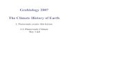 Geobiology 2007 The Climate History of Earthdspace.mit.edu/bitstream/handle/1721.1/53742/12-007...Kump LR, Kasting JF and Crane RG (1999) The Earth System, Chap. 7. Royer DL, Berner