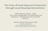 The Costs of Lead Exposure Prevention through Local …...1. How much does lead cost our community? • Societal costs (lost future income) not meaningful to local decision makers