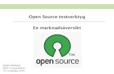Open Source testverktyg En marknadsöversikt€¦ · Open Source testverktyg En marknadsöversikt Jörgen Damberg SAST 15-årsjubileum 14-15 oktober 2010