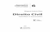 Wagner Inácio Dias Direito Civil - Editora Juspodivm · PDF file ca, o CNJ exarou, em julho de 2014, o Provimento nº 37, em que facul-tou aos companheiros (tanto homo quanto heteroafetivos)
