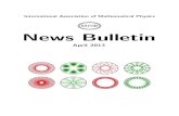 News Bulletin - IAMP · News Bulletin, April 2013 Contents Nine Lessons of my Teacher, Arthur Strong Wightman3 Quantum ergodicity and beyond. With a gallery of pictures.10 Algebraic