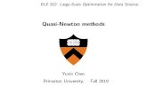 Quasi-Newton methods - Princeton Universityyc5/ele522_optimization/lectures/quasi_Newton.pdfQuasi-Newton methods key idea: approximate the Hessian matrix using only gradient information