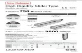 High Rigidity Slider Type - SMC Corporationca01.smcworld.com/catalog/New-products-en/mpv/19-e743-LEJS10… · High Rigidity Slider Type Electric Actuator New Release Approx. 4.7 times