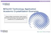 NiTech® Technology Application Academic Crystallisation …€¦ · Crystallization of β-L-Glutamic Acid ... Correct seeding allowed smooth and encrustation free operation to produce
