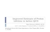 Improved Estimate of Proton Lifetime in lattice QCD Improved Estimate of Proton Lifetime in lattice